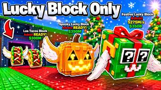 $0 to $1 Trillion Using LUCKY BLOCKS Only