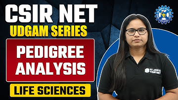 Pedigree Analysis | Life Science | CSIR NET 2023