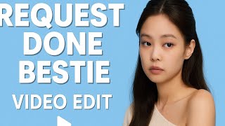 Request Done Bestie and Video Edit ||#inshot #editing #videos #shotcut #explore #explorepage #fypシ゚