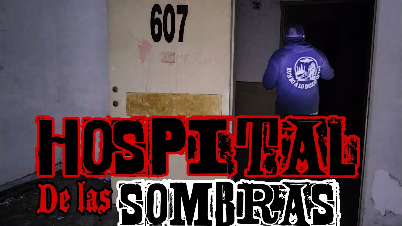 Hospital De las sombras ,slp