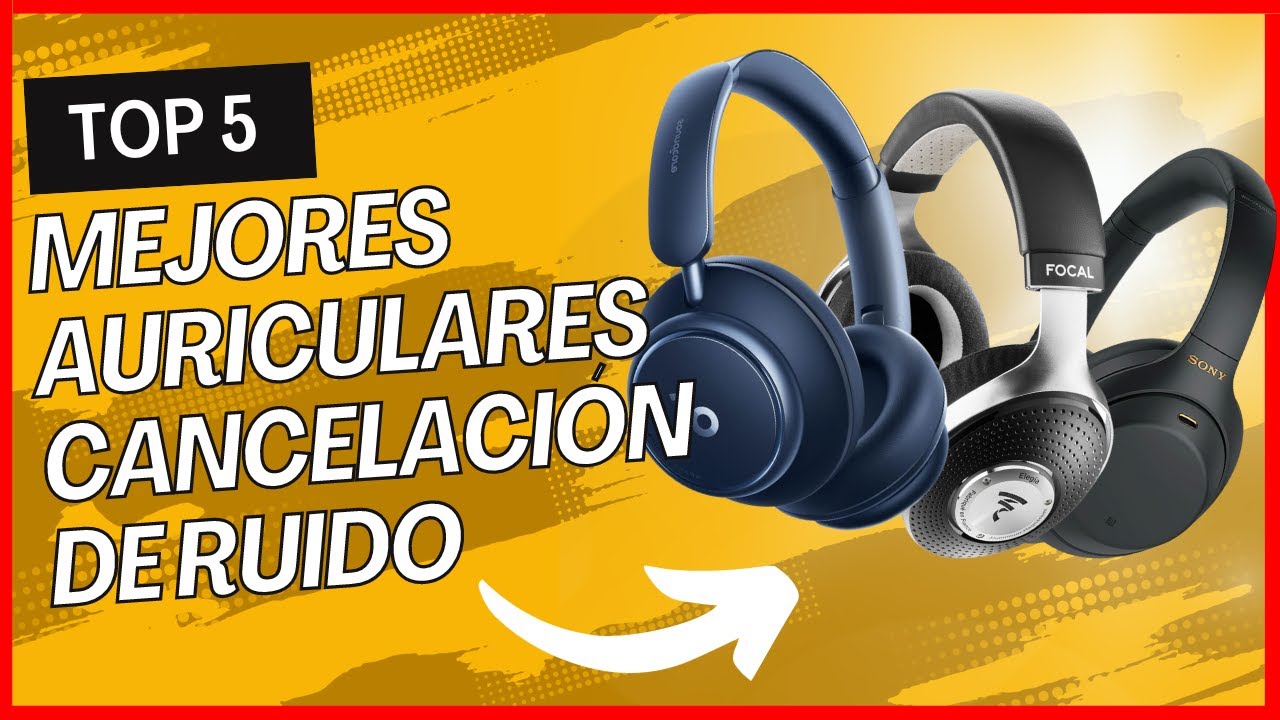 5 mejores auriculares con cancelación de ruido - Bidcom News