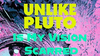 Download Lagu Unlike Pluto - Is My Vision Scarred MP3 Download Lagu Unlike Pluto - Is My Vision Scarred MP3