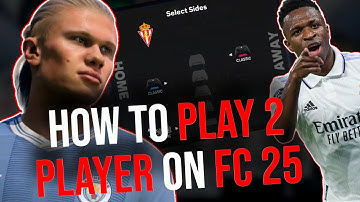 How to Play 2 Player on FC 25 (2025) Play Multiplayer In FC25