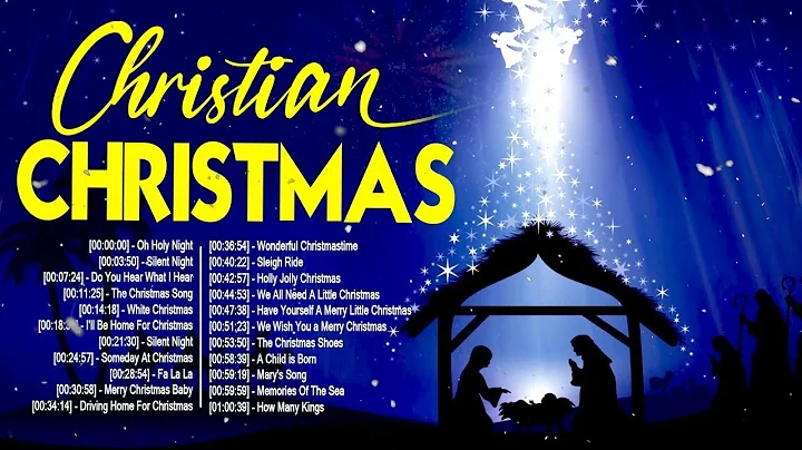 O HOLY NIGHT  Beautiful Christian Christmas Songs Ever Playlist  Christian Christmas Music