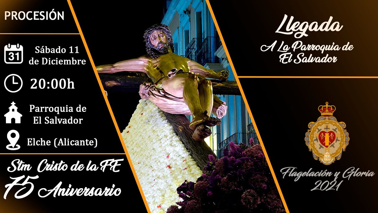 Llegada a la Parroquia de El Salvador | 75 Aniversario Cristo de la Fe | BCT Flagelación y Gloria