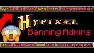 Banning [ADMIN] Plancke on Hypixel (HE GOT MAD)