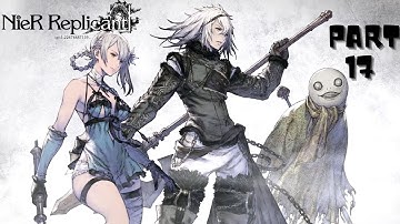 Mass Emotion... ROUTE A ENDING! - Nier Replicant Playthrough Part 17