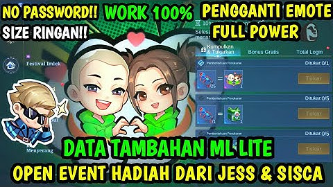 Data Open Event Hadiah Dari Jess & Sisca Patch Terbaru | Data Tambahann ml lite