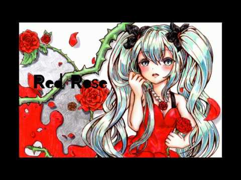 Red Rose / ヌルマユ feat.初音ミク