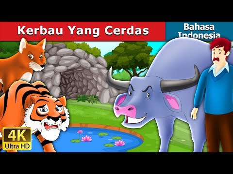 Kerbau Yang Cerdas | The Intelligent Buffalo Story in Indonesian