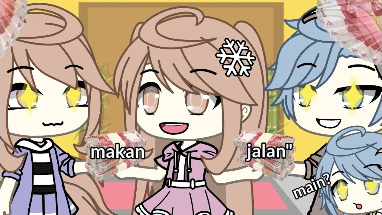 Mereka Hanya Menyayangimu Jika Kamu Memberikan Uang || Gacha Life Indonesia