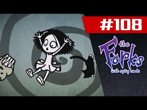 Wonderland With the FORKS [Episode 108]: Tilly in Wonderland I THE FORKS WITH SPIKY HANDS
