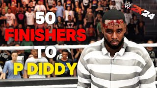 50 FINISHERS To P DIDDY In WWE 2K24