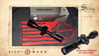 Sight Mark Presidio 2,5 -15 x 50 HDR2 - Serval Channel tested for You