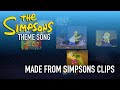The simpsons theme  made from simpsons clips
