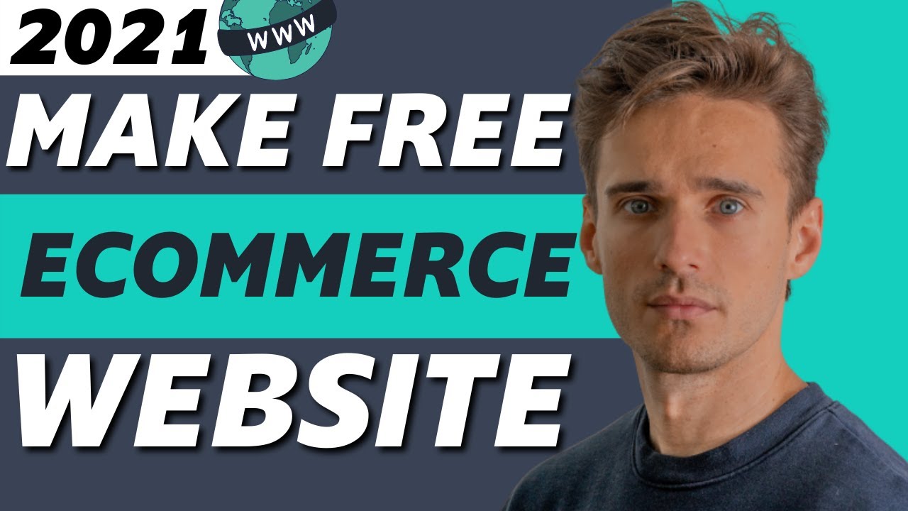How To Make A FREE Ecommerce Website With Free Domain Free Hosting