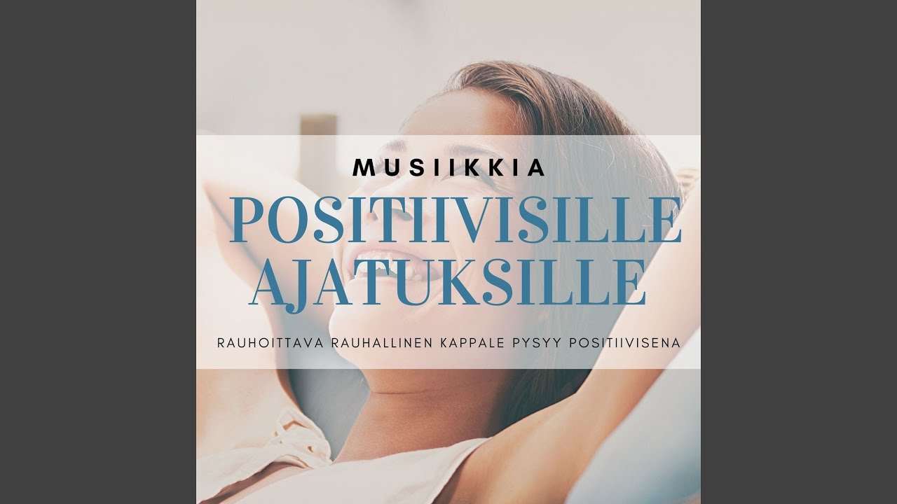 youtube rauhallista musiikkia