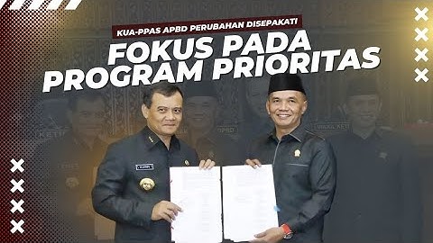 KUA-PPAS APBD Perubahan Disepakati, Fokus Pada Program Prioritas