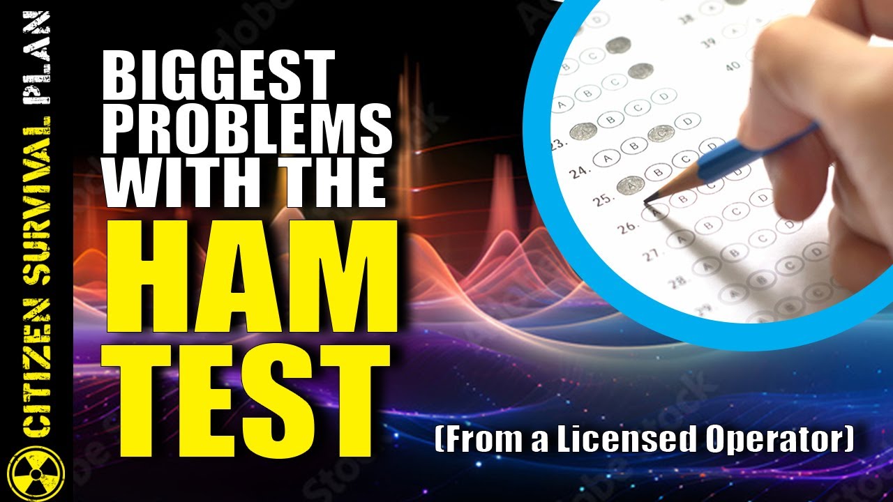 My Biggest Issue with the HAM Radio Test as a Licensed HAM Operator ...