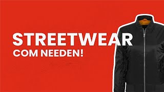 O teu outfit de streetwear, com Needen - Para homem e mulher