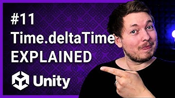 #11 | TIME.DELTATIME EXPLAINED 🎮 | Unity For Beginners | Unity Tutorial