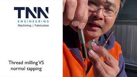 Thread milling vs normal tapping