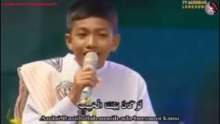 Merdunya 'Lau Kana Bainana' Adik Munir (If The Beloved Rasulullah Were Among Us) - لو كان بيننا