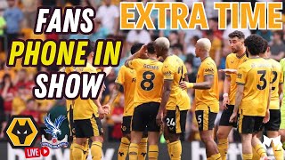 Fan Phone-In LIVE 🚨 Wolves 1-3 Palace 📞 Disappointment at Molineux | Ep 283 Always Wolves Podcast