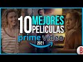 TOP 10 Mejores PELÍCULAS de AMAZON PRIME VIDEO 2021