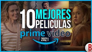 TOP 10 Mejores PELÍCULAS de AMAZON PRIME VIDEO 2021