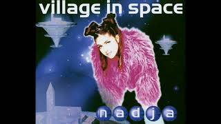 Nadja - Village In Space (Radio Edit 1)