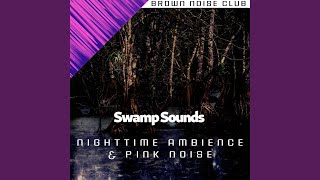 [Pink Noise] Midnight Brook - Loopable