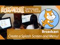 Creating a Splash Screen and Main Menu in Scratch