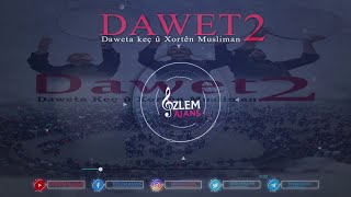 #Dawet 2 - LA ÎLAHE ÎLLALLAH - Remzi ESMER 🎵 #ÖzlemAjans🎼🎼🎼