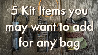 FIVE ITEMS YOU May want to add to any kit by David Canterbury 77,556 views 2 weeks ago 8 minutes, 19 seconds