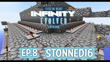 FTB Infinity Evolved Skyblock Expert Mode ModPack EP 8