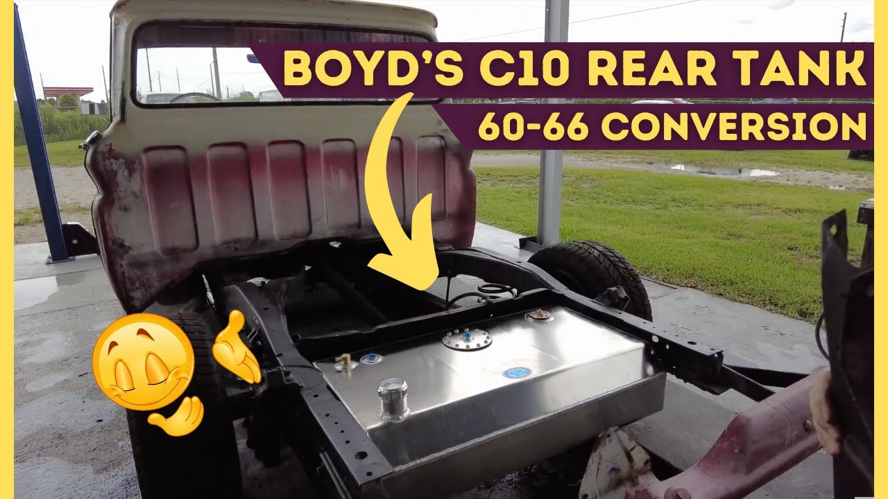 Boyd Fuel Tank Rear Mount Conversion, Bed crossmember Mod...62 C10 Chevy PickUp Truck, PROJECT no.10