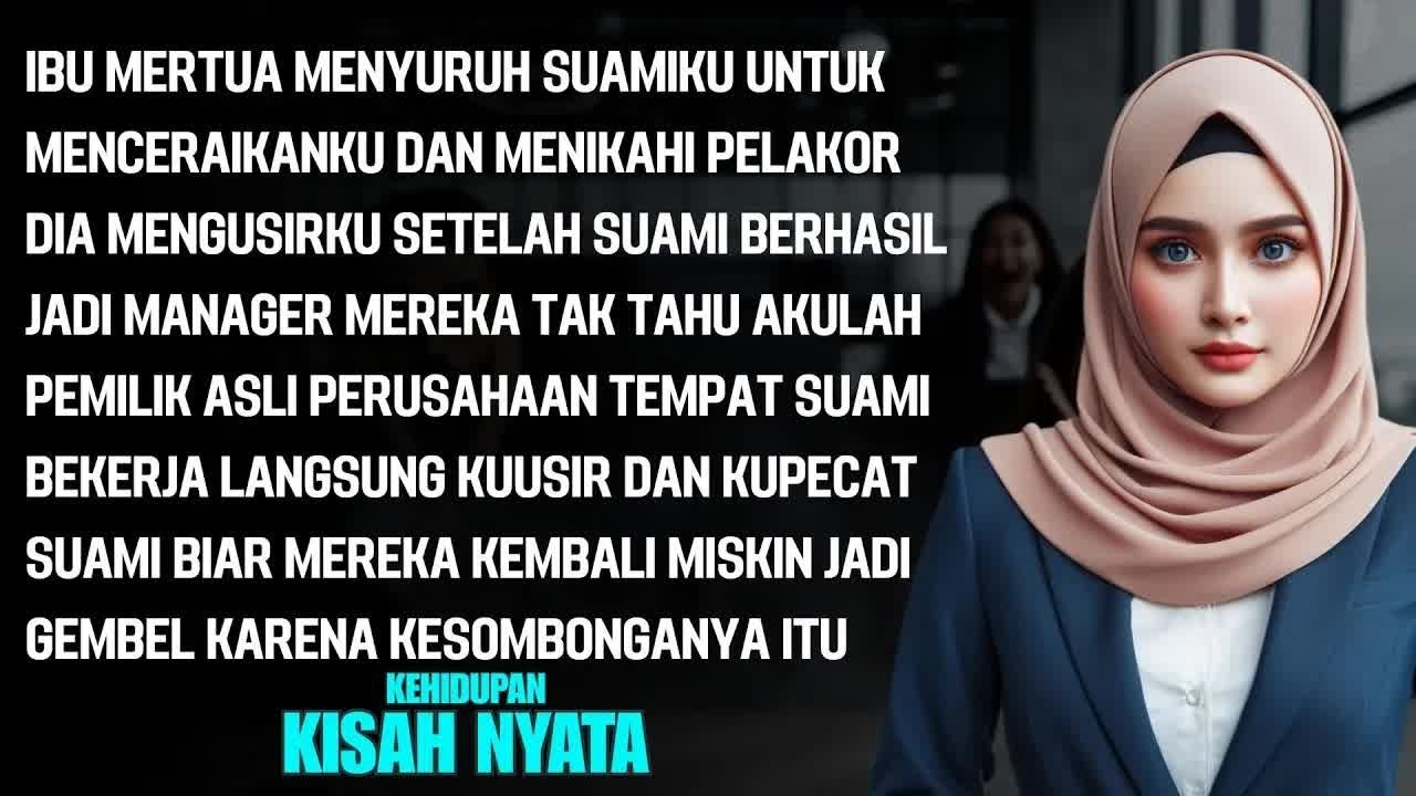 IBU MERTUA SURUH SUAMI MENCERAIKANKU SETELAH JADI MANAGER, MEREKA TAK TAHU AKU PEMILIK PERUSAHAN ITU