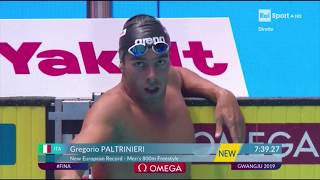 800 FREE GWANGJU 2019 PALTRINIERI GOLD AND EUROPEAN RECORD