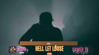 Hell Let Loose OPERA - Gamer TR Oyun Şarkı