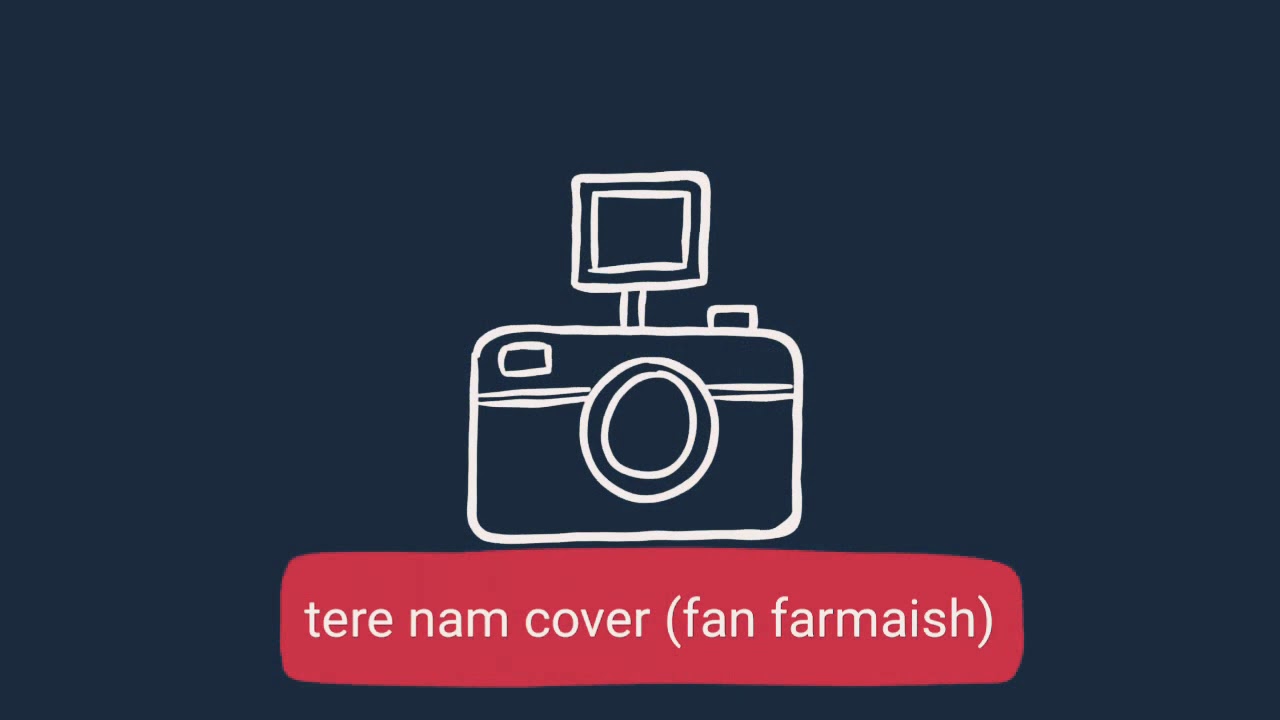 Fan farmaish for Tere nam cover (hope u like it )😎😎😎😎😎