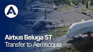 Airbus Beluga ST transfer to Aeroscopia