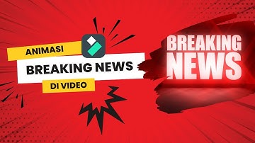 Filmora 14: Animasi Tulisan Berjalan Ala Breaking News di Video