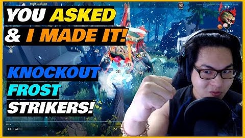 Dauntless - You Asked & I Made It! - Frost Strikers with Max Knockout King