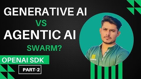 Generative AI vs Agentic Ai | OpenAI SDK Agents, Handlers, Handoffs & Guardrails