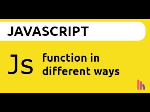 JavaScript Function in different ways - YouTube
