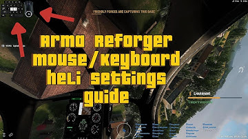 [ARMA REFORGER] - Keyboard/Mouse Heli settings