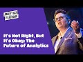 The Future of Analytics (presented by Dana DiTomaso at MozCon 2024)