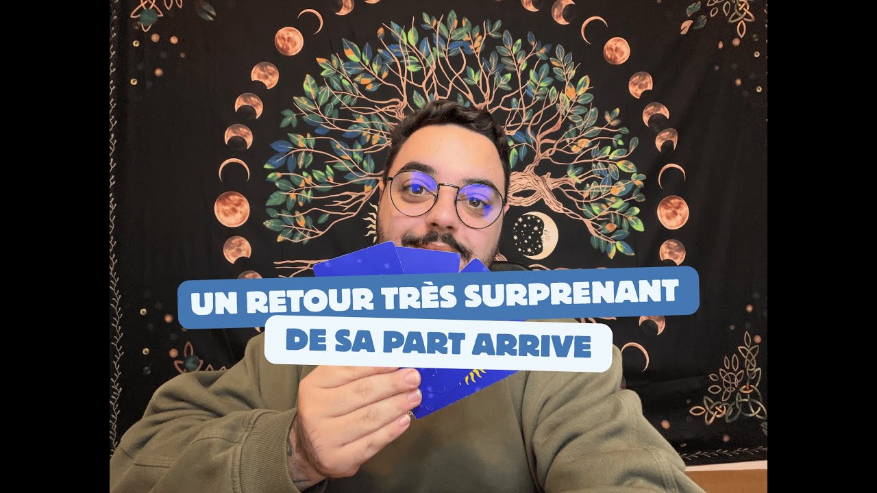 UN RETOUR TRÈS SURPRENANT DE SA PART... ARRIVE...