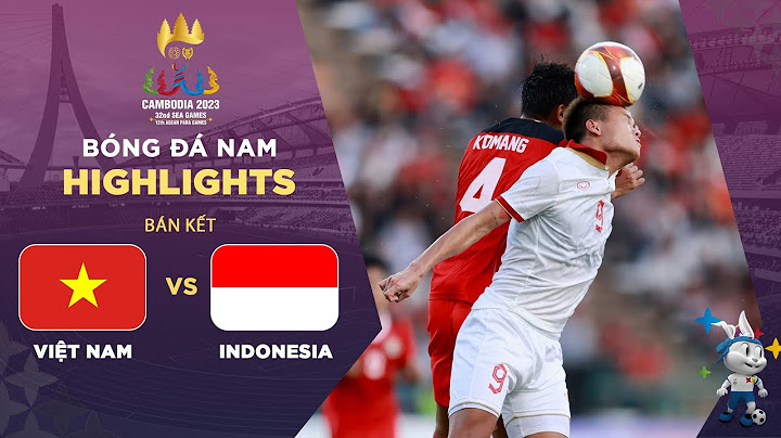 Highlights Việt Nam - Indonesia | Trở thành cựu vương vì không tận dụng được lợi thế